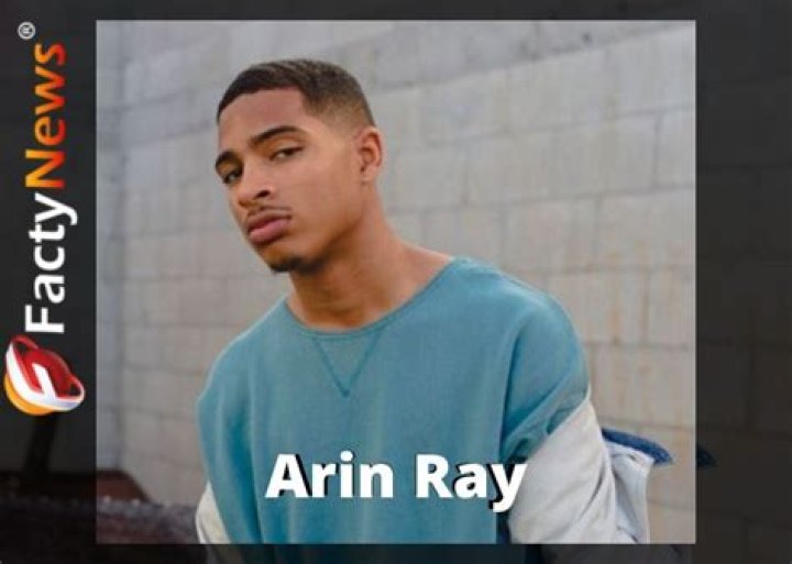 Arin Ray - Bio, Age, Wiki, Facts and Family