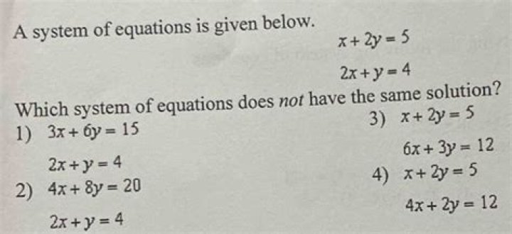 Which system of equations does not have the same solution